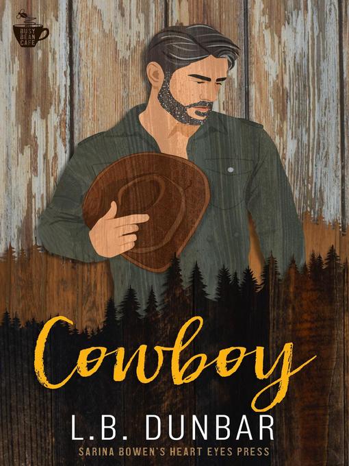 Title details for Cowboy by L.B. Dunbar - Available